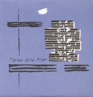 Three Mile Pilot (12" Ep)