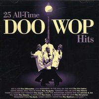 25 All Time Doo Wop Hits