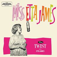 Miss Etta James + Twist with Etta James