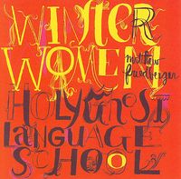 Winter Women/Holy Ghost Language School