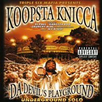 Da Devil's Playground / Underground Solo