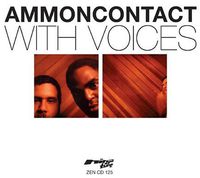 Ammoncontact - With Voices