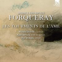 Forqueray: Les Tourments de L'me