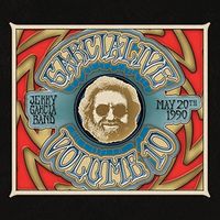 GarciaLive Volume Ten: May 20th, 1990 Hilo Civic Auditorium