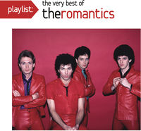 Playlist: The Very Best of the Romantics