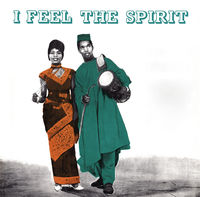 I Feel The Spirit