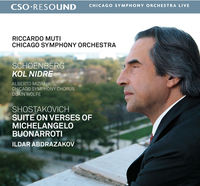 Schoenberg: Kol Nidre - Shostakovich: Suite on Verses of MichelangeloBuonarroti
