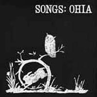 Songs: Ohia (Scr25 Edition)