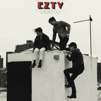 EZTV - Calling Out [Vinyl]