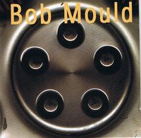 Bob Mould (Hubcap)/Last Dog & Pony Show/Livedog98