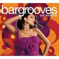 Bargrooves Bar Anthems