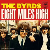 Eight Miles High / Why (Blue)