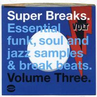 Vol. 3-Super Breaks-Essential Funk Soul & Jazz Sam