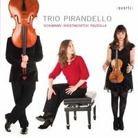Schumann & Shostakovich & Piazzolla