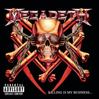 Megadeth - Killing Is My Business