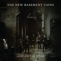 Lost on the River: The New Basement Tapes