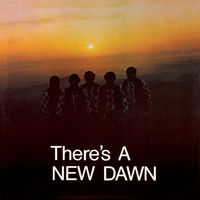 The New Dawn - There's A New Dawn [Limited Color]