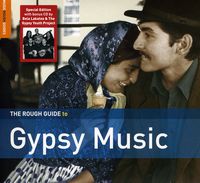 Rough Guide to Gypsy Music (Second Edition)