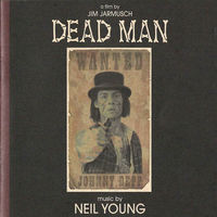 Dead Man (Music From and Inspired by the Motion Picture)