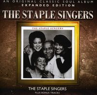 Staple Singers: Expanded Edition