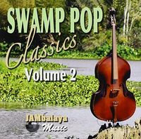 Swamp Pop Classics 2 / Various