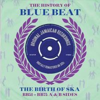 History Of Bluebeat Bb51-Bb75 A & B Sides