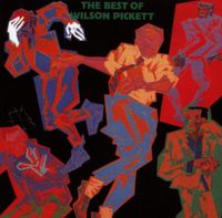 Best Of Wilson Pickett