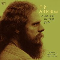 Child In The Sun: Radio Sessions 1969-1970