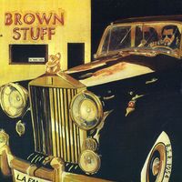 Brown Stuff