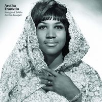 Songs Of Faith: Aretha Gospel