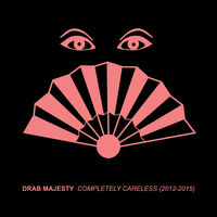 Completely Careless (2012-15)