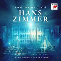World Of Hans Zimmer: A Symphonic Celebration