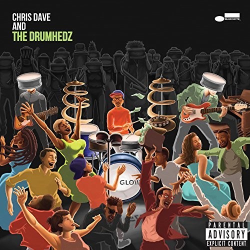 Chris Dave - Chris Dave & The Drumhedz vinyl record cover