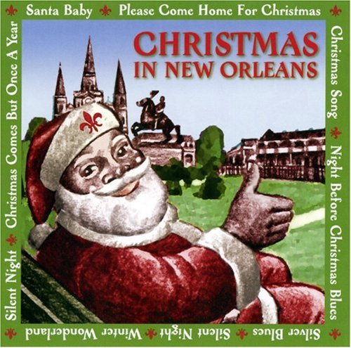 Christmas In New Orleans - Christmas In New Orleans