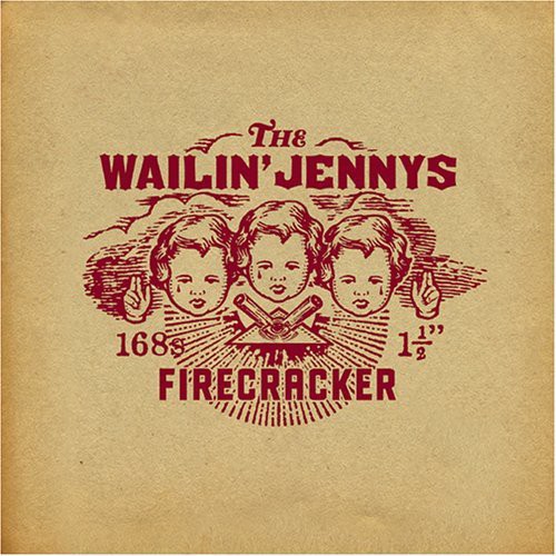 The Wailin' Jennys - Firecracker vinyl record cover