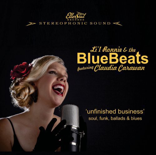 Lil Ronnie & The Bluebeats - Unfinished Business vinyl record cover