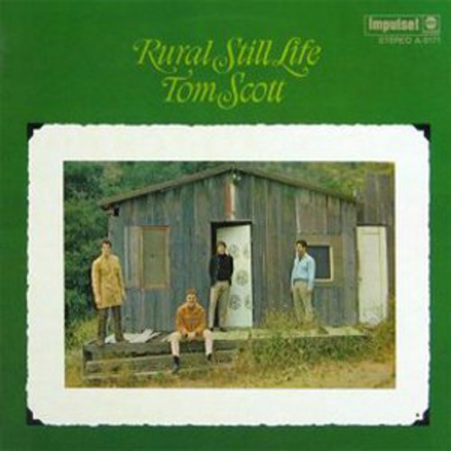 Tom Scott - Rural Still Life vinyl record cover