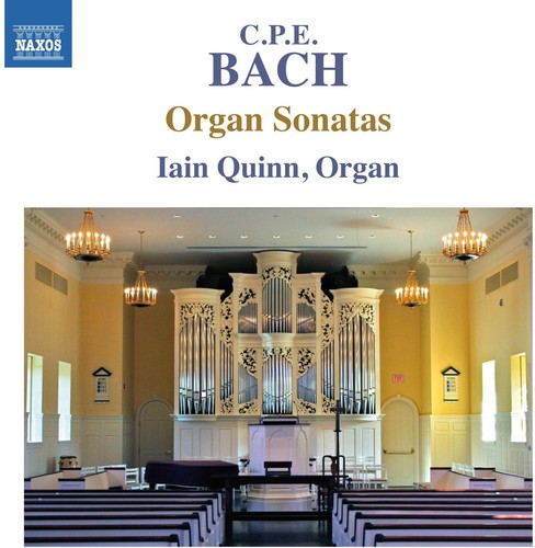 CPE Bach / Quinn - C.P.E. Bach: Complete Organ Sonatas vinyl record cover