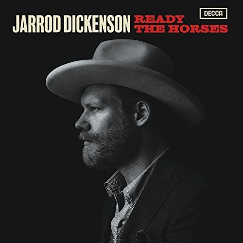 Jarrod Dickenson - Ready The Horses vinyl record cover