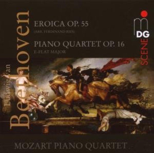 Symphony 3 / Eroica Op 55 / Piano Quartet Op 16