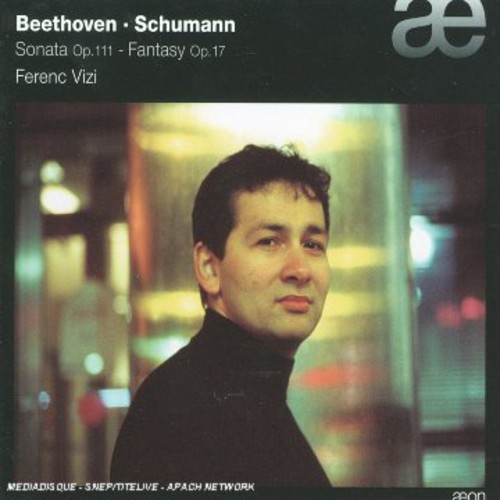 Ferenc Vizi - Sonata Op 32 / Fantasie Op