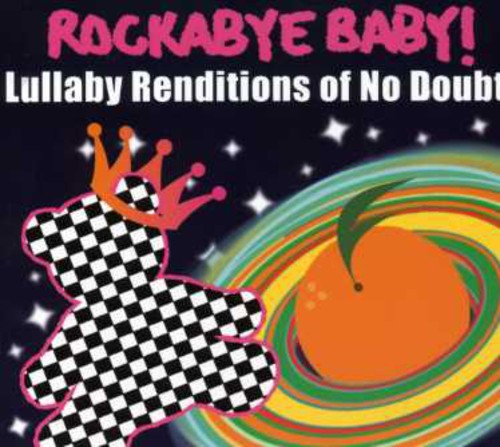 Rockabye Baby! - Lullaby Renditions Of No Doubt vinyl record cover