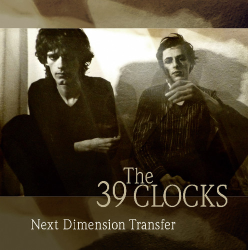 39 Clocks - Next Dimension Transfer vinyl record cover