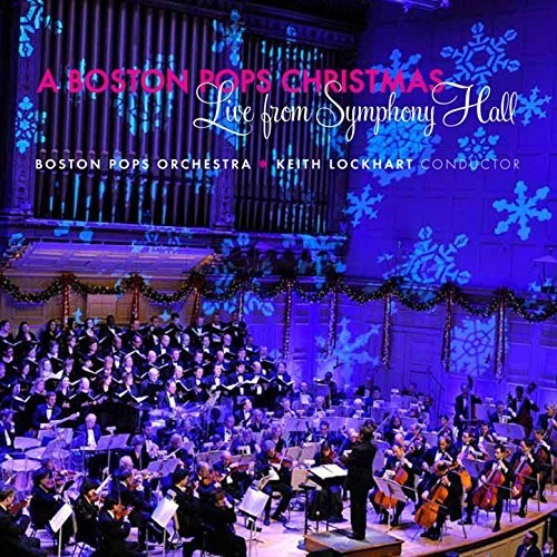 Boston Pops Christmas: Live From Symphony Hall