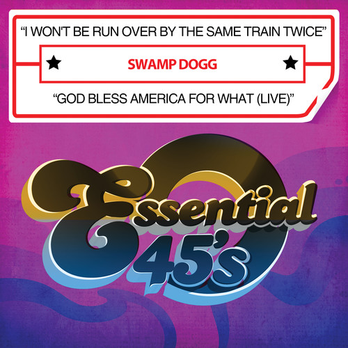 I Won't Be Run Over By The Same Train Twice / God Bless America For What (Live)