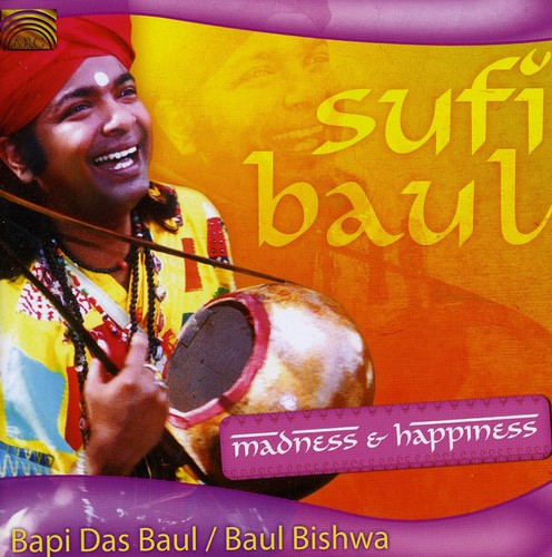 Bapi Baul Das - Sufi Baul: Madness and Happiness vinyl record cover