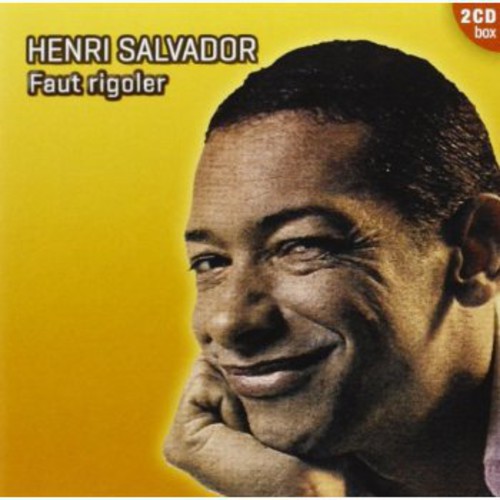 Salvador, Henri : Faut Rigoler