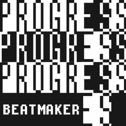 Progress - Beatmaker