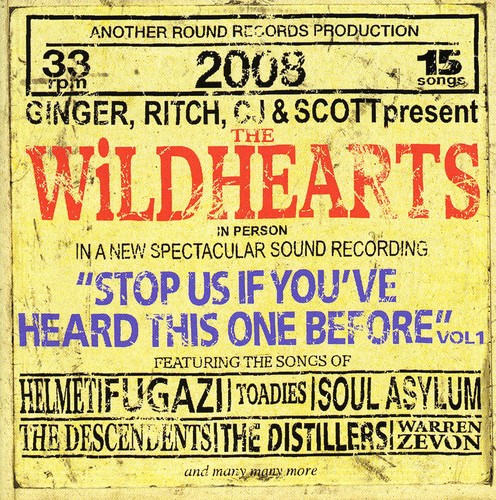 Wildhearts - Stop Us If You've Heard This One Before, Vol. 1