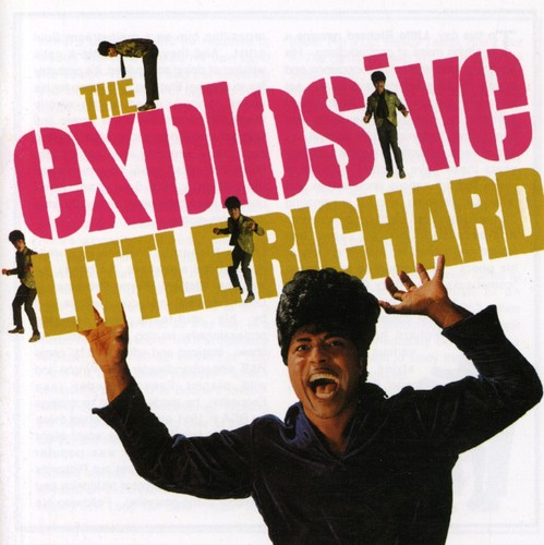 The Explosive Little Richard!